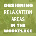 relaxation areas in companies