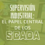 supervision industrial scada